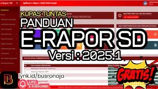 KUPAS TUNTAS PANDUAN E-RAPOR SD VERSI 2025.1
