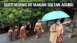 GUSTI MOENG ZIARAH KE MAKAM SULTAN AGUNG | PUTRI RAJA KERATON SOLO PAKUBUWONO XII