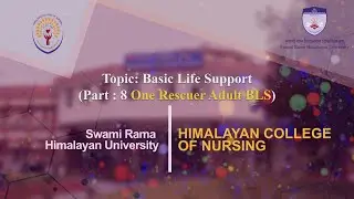 One Rescuer Adult BLS || Basic Life Support || Part - 8 || SRHU Academics