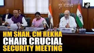 HM Amit Shah chairs crucial meeting with Delhi CM to review law and order situation