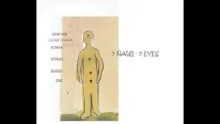 ÑAWI - seven mystical eyes in the human body- Ivan Nuñez del Prado