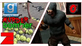 GMod Murder/Melon Bomber [Pt.0] MIX & MATCH