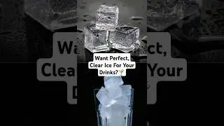 How to Make Crystal Clear Ice at Home! #IceHack