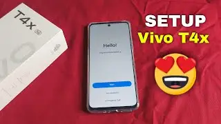 Setup Vivo T4x 5G | Vivo T4x 5G First Time Boot Setup | Fix Hello Screen