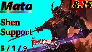 Mata as Shen Support - S8 Patch 8.15 - KR Challenger - Full Gameplay
