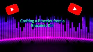 Crafting Kits!