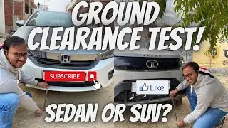 Honda CITY 5th GEN Ground Clearance Test | Sedan or SUV? | When To Buy Which?