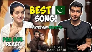 Pakistani Reacts On Ishaq Rangtaari Official Video | Rahat Fateh Ali Khan | Sheheryar M | Urwa H