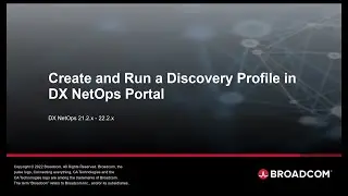 Create and Run a Discovery Profile in DX NetOps Portal