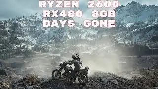 游戏测试  Testing Days gone ryzen 2600 rx 480 8GB(maximum settings)