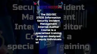 ICTQual ISO IEC 27035 Information Security Incident Management Internal Auditor Course in Islamabad