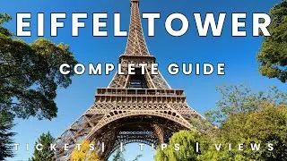 Eiffel Tower Visit Guide 🇫🇷 | Tips, Tickets & What to Know Before You Go!