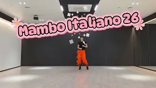 Mambo Italiano 26 | 맘보 이탈리아노 26 | High Beginner  #쥬얼라인댄스 #로사라인댄스 #dance #linedance   