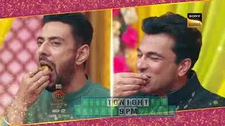 Shadi Special With MasterChef India | MasterChef India | Tonight At 9:00 PM | Only On SET & Sony LIV