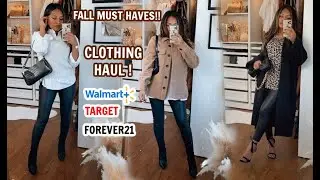 FALL MUST HAVES ! CLOTHING HAUL FROM WALMART, TARGET, FOREVER21, & EXPRESS! WHAT I BOUGHT IN A WEEK!