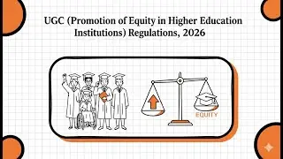 UGC 2026 Regulations Explained | Equity in Higher Education | Complete Breakdown