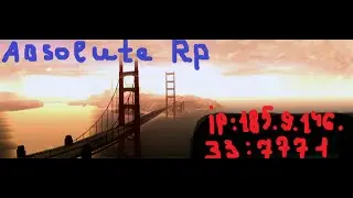 Absolute Role Play / 1 / Gta-Samp.Ru =)  # 1