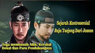 Lee Bang Won Tega Mengeksekusi Keluarga Dekat Dan Para Pendukungnya || Kisah Raja Taejong