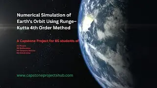 Numerical Simulation of Earth's Orbit Using Runge&ndash;Kutta 4th Order Method