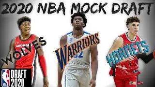 2020 NBA Mock Draft | Post Draft Lottery!