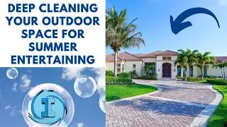 Deep Cleaning Your Outdoor Space for Summer Entertaining