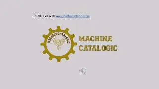 MACHINE CATALOGIC www.machinecatalogic.com REVIEW AND ANALYSIS OF SITE LEGITIMACY, 5 stars A+++++