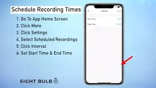 Sight Bulb - How to: Schedule recording times