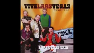 Lars Vegas Trio: Tv&aring; av oss