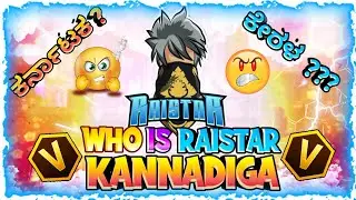 WHO IS RAISTAR - IN KANNADA⚡️🤯 | RAISTAR ಯಾರು ? - IN KANNADA || KARNATAKA || KERALA || RECHI FF