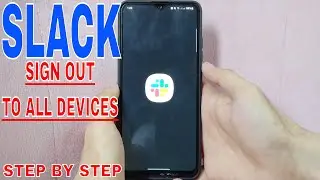 ✅ How To Sign Out Slack Account To All Devices 🔴