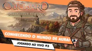 Gravado ao Vivo - Outward - Nº.: 03 - Mundo Aberto - RPG - Sobrevivência - Single ou Multiplayer