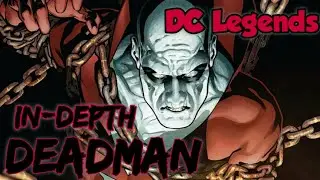 DC Legends: Way better than I thought! - Deadman in-depth