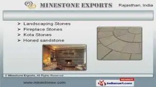 Natural Stones & Slabs by Minestone Exports, Jaipur