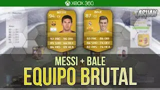 FIFA 14 | Messi + Bale! - Equipo Brutal