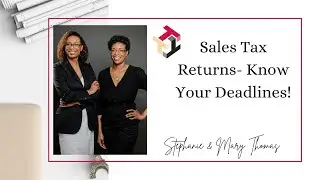 Filing Sales Tax Returns- Know your state tax deadlines!