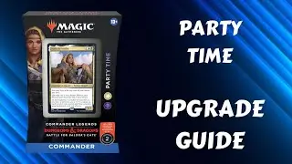 Party Time | Magic the Gathering Battle for Baldur's Gate Commander Legends precon upgrade guide