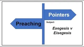 Exegesis v Eisegesis