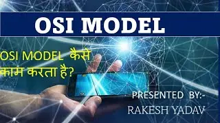 OSI model about this video in Hindi easily understand