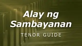 Alay ng Sambayanan (Misa ng Pag-asa) – TENOR Voice Guide | Hangad Music Ministry