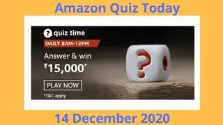 Amazon Quiz Answers Today | Win Rs 15000 Amazon Pay Balance | 14 December 2020 Fun Zone Quiz