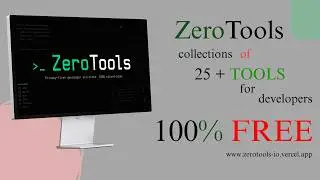 Zerotools-25+ tools collections for developers absolute free and opensource ! | Dippan Bhusal