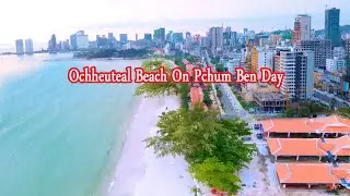 [4K] Ochheuteal beach  Pchum Ben day by drone Sihanoukville