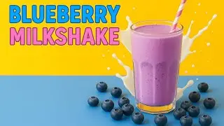 3 Ingredients Best Blueberry Milkshake Recipe |Easy & Healthy Drinks |Milkshake without Ice cream