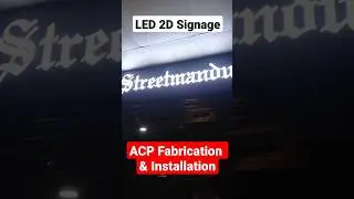 LED 2D ACP Signage Fabrication & Installation. #diy #led #2d #sign #signage #installation #support