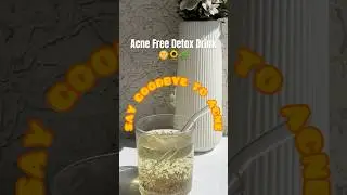 Detox water for acne free skin🌿 #detoxwater #trending #shorts #glowup