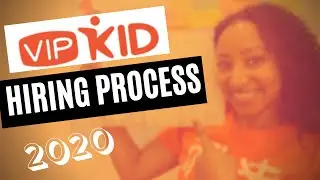 VIPKID HIRING PROCESS 2020
