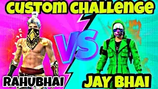 🔥#RAHU BHAI VS JAY BHAI ‼️CUSTOM CHALLENGE🤬MOMENTS FUNNY GAMEPLAY - GARENA FREE❗ FIFA COMEDY