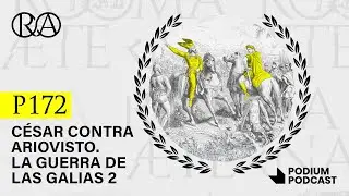 Roma Aeterna - C&eacute;sar contra Ariovisto - P172 &ndash; La guerra de las Galias 2