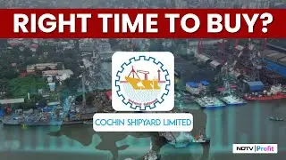 Market Analysts Suggest A 'Buy' On Cochin Shipyard Stocks With Medium To Long-Term Perspective