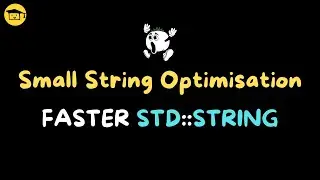 Small String Optimisation In C++ (SSO)